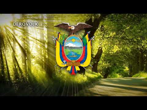 National Anthem of Ecuador - "Salve, Oh Patria"