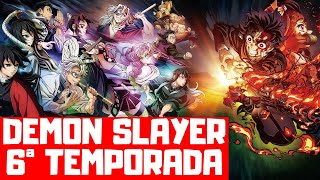 Demon Slayer 6ª Temporada Na Netflix Data De Estreia E Muito Mais