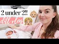DAY IN THE LIFE WITH A NEWBORN AND A TODDLER 2019 | FIRST VLOG AS A MOM OF 2