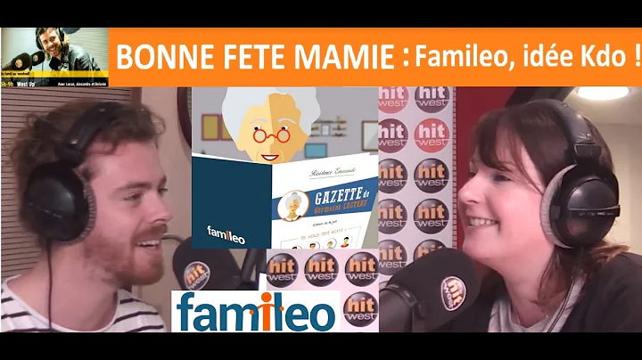 BONNE FTE MAMIE ! Famileo, ide Kdo