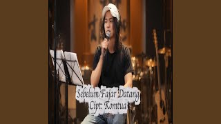 Download Lagu Sebelum Fajar Datang MP3