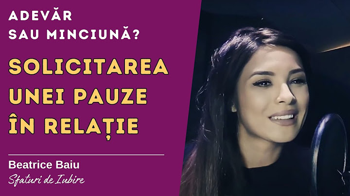 Ce să faci dacă îți spune că vrea o pauză