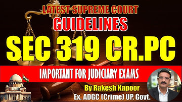 Section 319 CrPC Explained | Sukhpal Singh Khaira v. State of Punjab | Latest Supreme Court Judgment