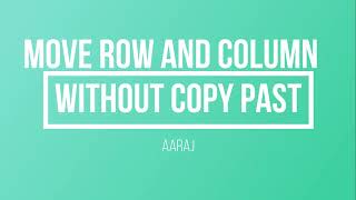 Move Row and Column without Copy past in Excel | Move a Row or Column in Excel WITHOUT REPLACING