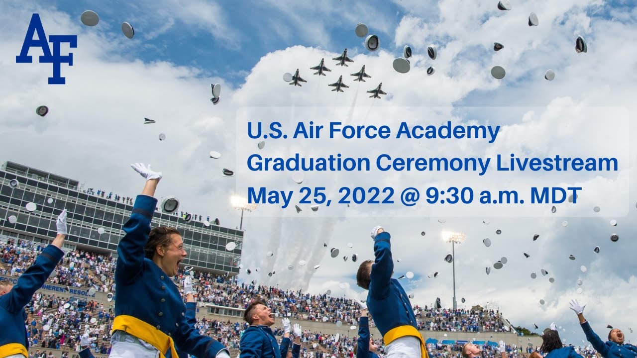 U.S. Air Force Academy Graduation Ceremony YouTube