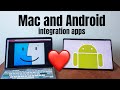 How to make Mac and Android work better and seamlessly