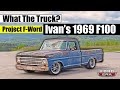 1969 F100 Ranger Muscle Truck | What The Truck? Ep:42 | Ford Era