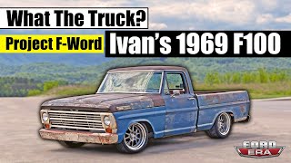 1969 F100 Ranger Muscle Truck | What The Truck? Ep:42 | Ford Era