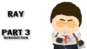 Ray Part 3 Introduction