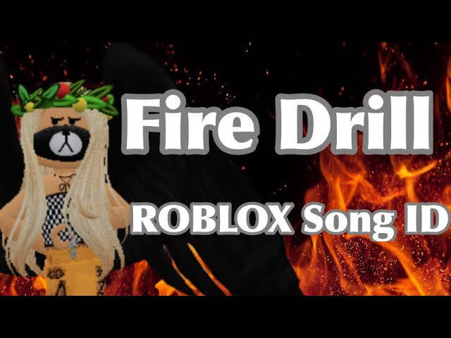 Fire Drill Working Roblox Song Id By Melanie Martinez Read Description For Code Youtube - roblox fire image id