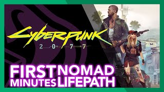 The First Nomad Moments: Cyberpunk 2077