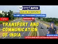Geography | Transport &amp; Communication of India  L26 | Assam GK | ADRE I APSC IForesterI Forest Guard