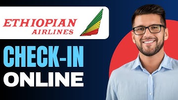 How to Check In Online Ethiopian Airlines (2025)