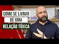 COMO SAIR DE UMA RELAÇÃO TÓXICA Marcos Lacerda Psicólogo COMO SAIR DE UMA RELAÇÃO TÓXICA Marcos Lacerda Psicólogo