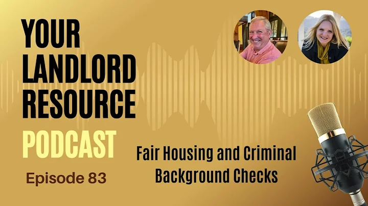 Fair Housing and Criminal Background Checks