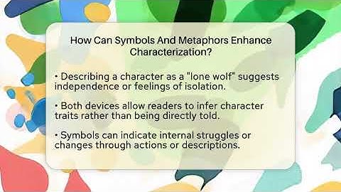 How Can Symbols And Metaphors Enhance Characterization? - The Prose Path