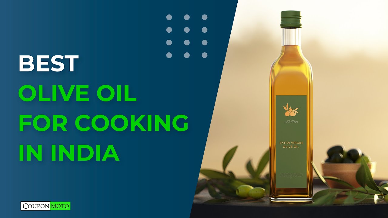 Best Olive Oil For Cooking In India Top 10 Olive Oil In 2023 YouTube