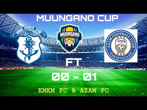 KMKM FC 0 1 AZAM FC
