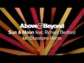 Above  beyond feat richard bedford  sun  moon ilan bluestone remix