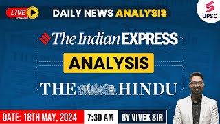 18th May 2024 | Daily Newspaper Analysis | The Hindu & Indian Express Editorial Analysis | Vivek sir