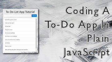 How To Code A To-Do List In Plain JavaScript