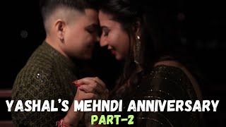 Yashal Ki Mehndi Anniversary | Part 2 | @YashalsVlogs   yashalsvlogs mehndi anniversary couple