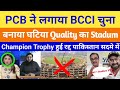 Pak Stadium incomplete | ICC angry on PCB | Pak Media On Champion Trophy