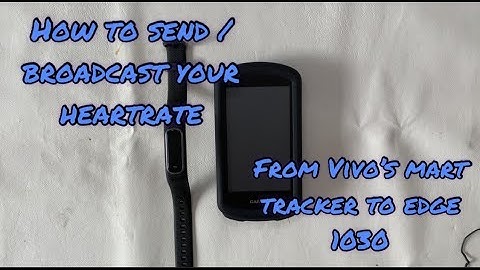 How to send / broadcast heartrate info from Garmin Vivosmart 4 to Garmin Edge1030