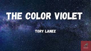 Tory Lanez - The Color Violet (Lyrics)