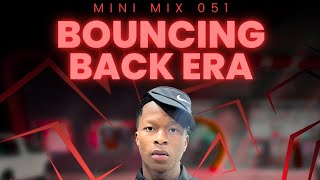 051_Dj Rex_sA - Bouncing Back Era (Mini Mix) 