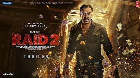 RAID 2 | Official Trailer | Ajay D | Riteish D | Vaani K | Raj Kumar | Bhushan K,Krishan K