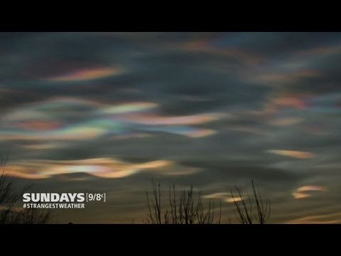 Strangest Weather On Earth: Incredible Iridescent Clouds!