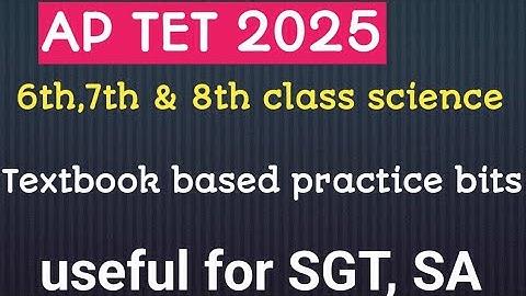 APTET science 6th,7th ,8th class rapid revision 2025||ap tet model paper 2025#aptetscience