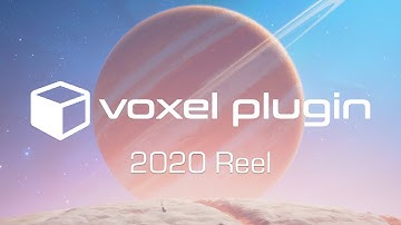 2020 Reel - Voxel Plugin