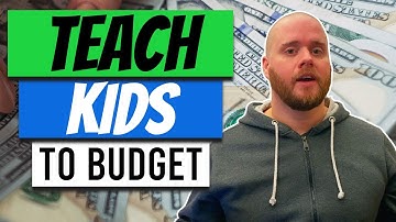 Budgeting for Kids: How to Teach Kids to Budget (From Age 3 to 18)