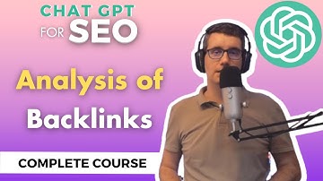 Analysis of Backlinks with Chat GPT| ChatGPT Complete Course For SEO