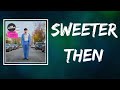 Tom Grennan - Sweeter Then (Lyrics)