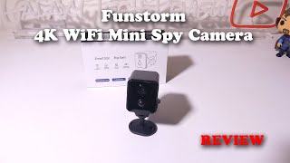 Funstorm 4K Wifi Mini Spy Camera REVIEW