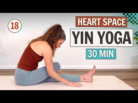 Heart Space Yin ~ Day 18 ~ The 30 Day Yin Yoga Challenge