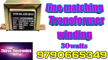100v 30 watts line matching transformer winding