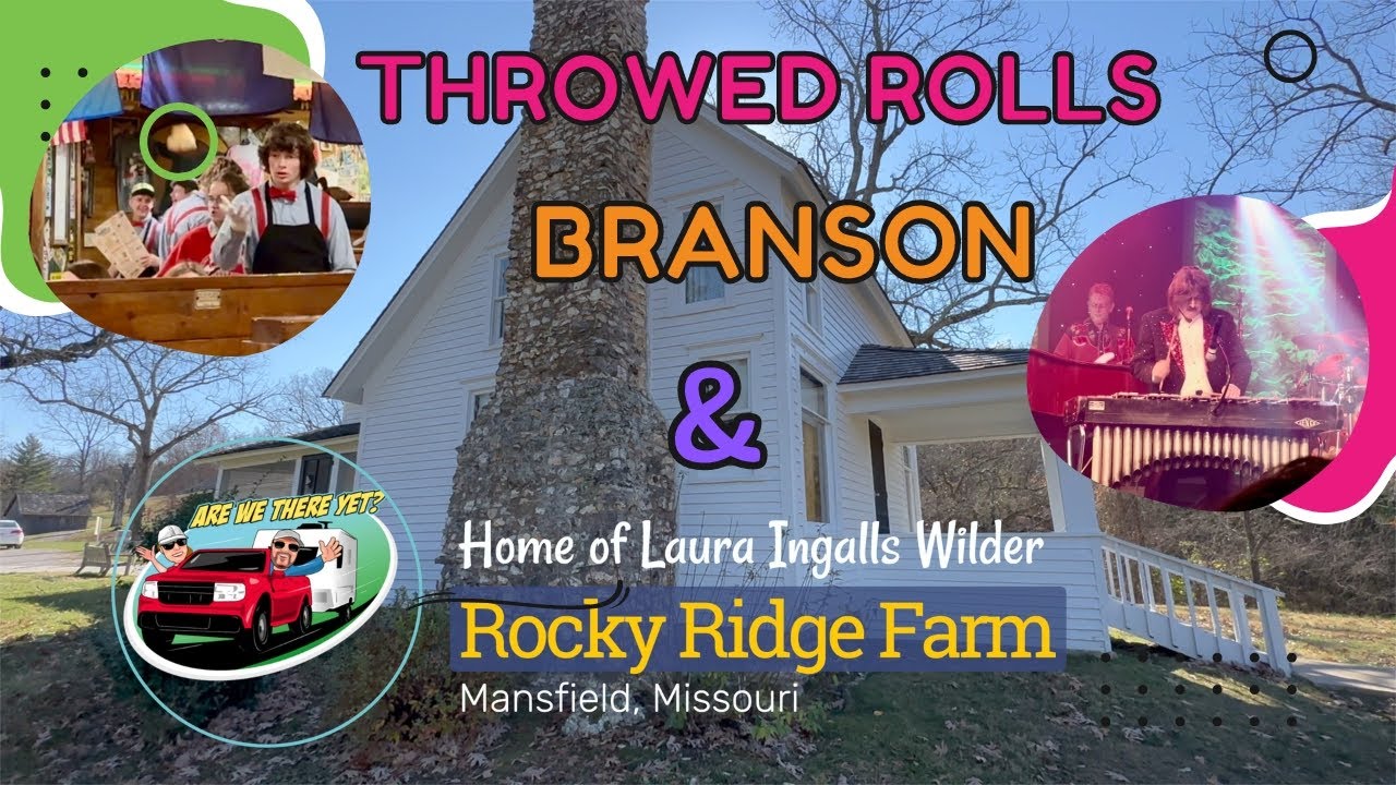 Throwed Rolls, Branson and Laura Ingalls Wilder YouTube