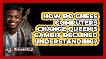 How Do Chess Computers Change Queen