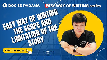 EASY WAY OF WRITING THE SCOPE AND LIMITATION