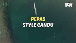 DJ_PEPAS_STYLE_CANDU_SLOW_KANE_VIRAL_TIKTOK(720p)