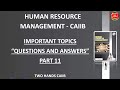 HRM IMP. TOPICS Q&amp;A PART 11 I HRM CAIIB I TWO HANDS CAIIB I HRM TWO HANDS CAIIB ELECTIVE SUBJECT
