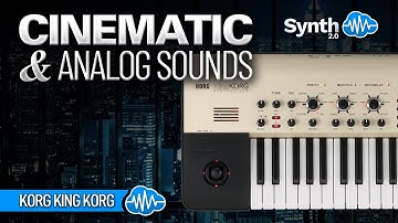KORG KINGKORG ♫ 150 Custom Sounds ► CINEMATIC & ANALOG SOUNDS