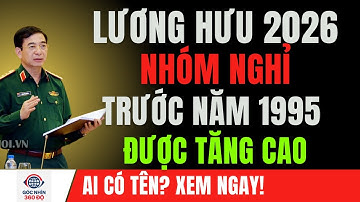 Lương Hưu 2026:Nghỉ Trước 1995 Được Tăng Mạnh – Cộng Thêm 200–300 Nghìn! Bạn Có Nằm Trong Danh Sách?