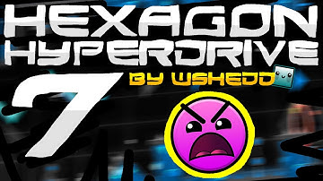 Hexagon HyperDrive 7 by Me (Insane) ~ 90953912