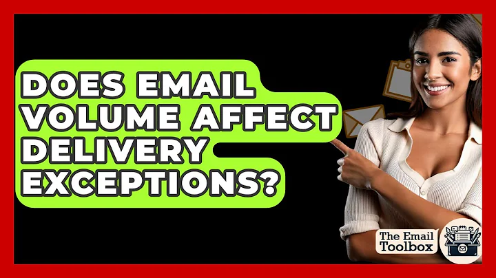 Does Email Volume Affect Delivery Exceptions? - TheEmailToolbox.com