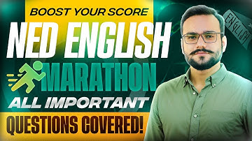 NED English Paper Solution 2025 | NED English Paper Marathon | Most Important NED English MCQS | NED